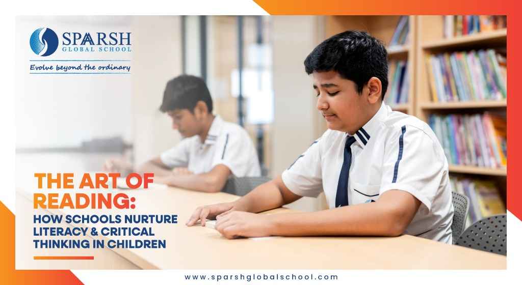 The Art of Reading: How Schools Nurture Literacy & Critical Thinking in Children